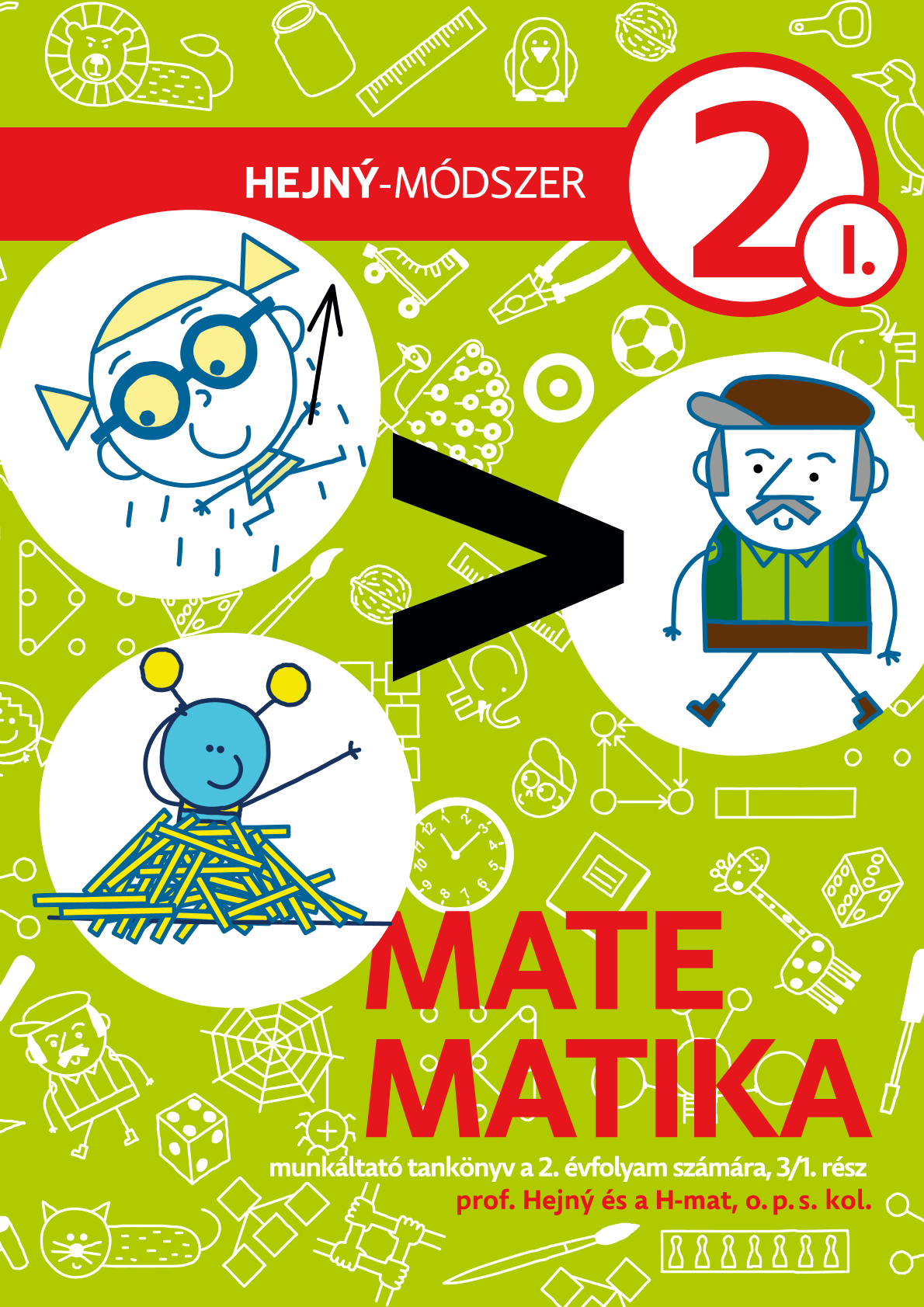 Matematika a 2. évfolyam számára, Munkáltató tankönyv – 3/1.  6204 H MAT UC 2rocnik 1dil obalka SK v7 HU v3 2