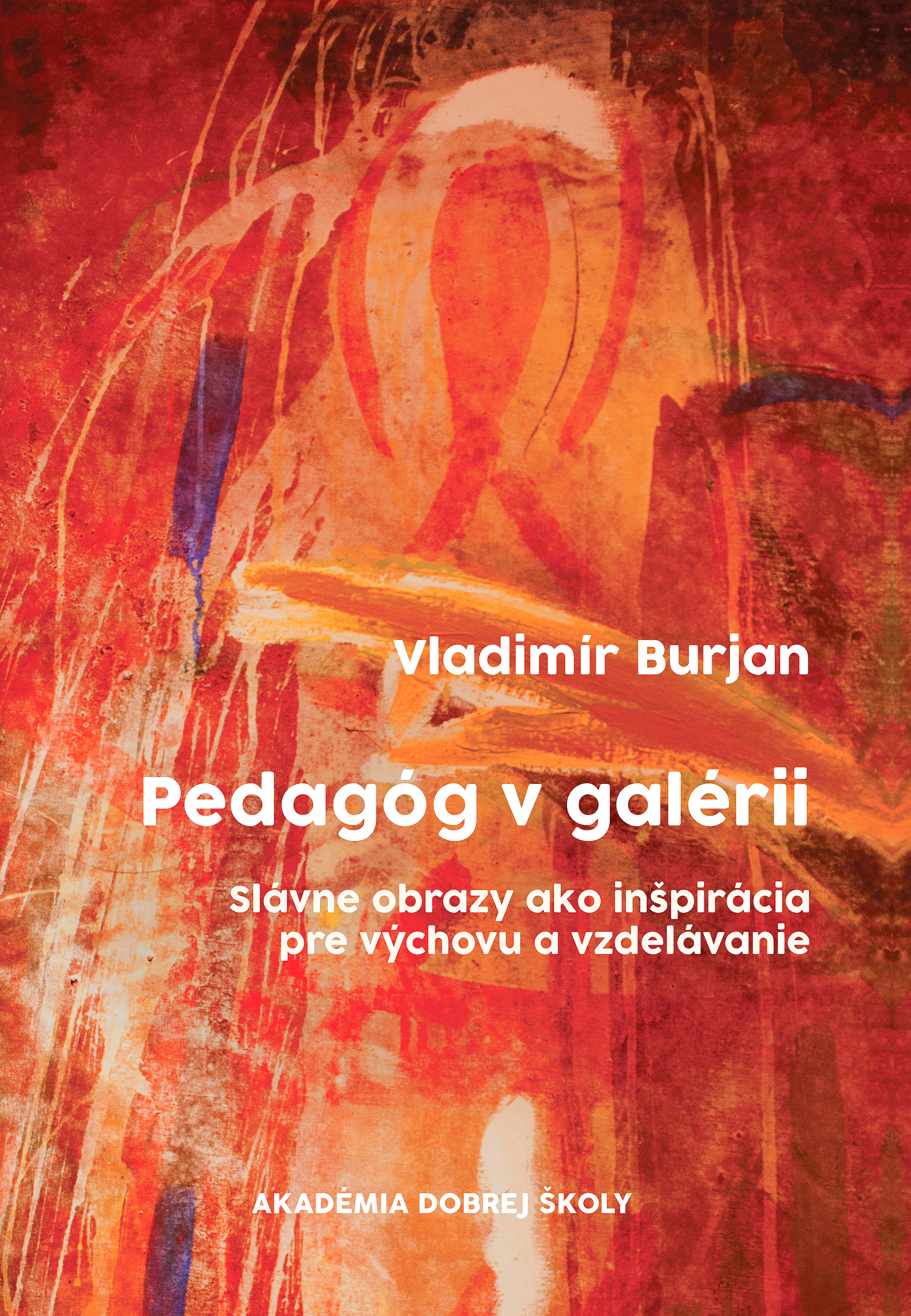 Pedagóg v galérii Obalka Pedagog v galerii2