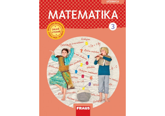 Matematika - učebnica pre 3. ročník (SJ) nová generácia 6105 Mat 3r UC FRAUS NG