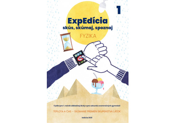 ExpEdícia - Fyzika 7. ročník, pracovná učebnica 1 6721 Exp FYZ 7r PU1 FINAL