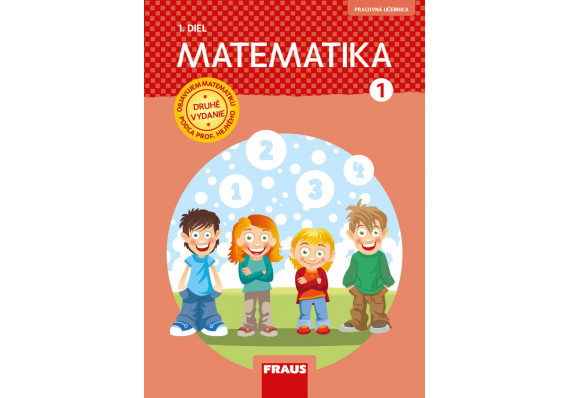 Matematika 1. ročník (červená) 1. diel (SJ) - nová generácia MATEMATIKA 1roc 1diel fraus nova generace