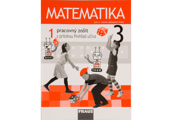 Matematika 3. ročník - pracovný zošit 1. diel (SJ) MG 1592