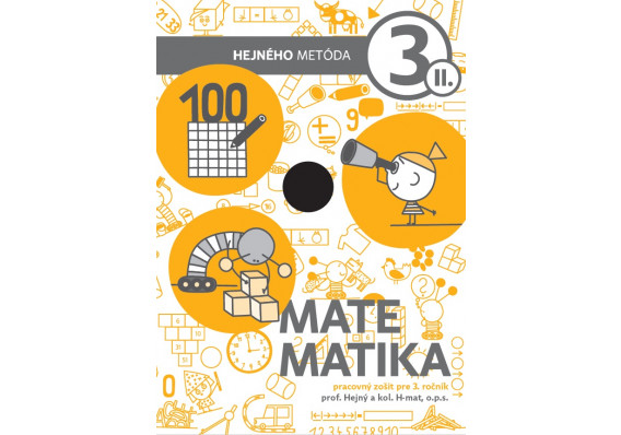 Matematika 3. ročník - pracovný zošit 2. diel (žltá) Mat 3 PZ2 zlta