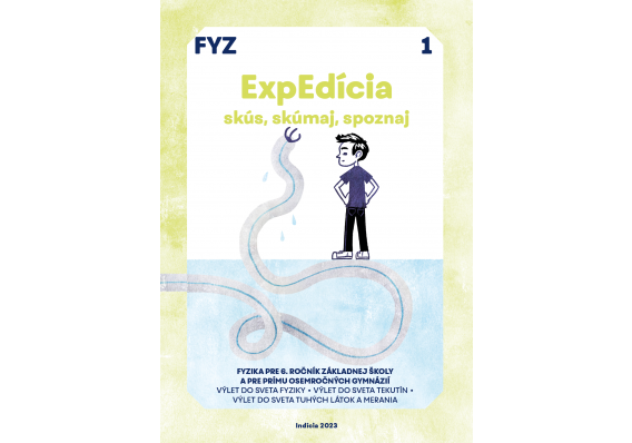 ExpEdícia - Fyzika 6. ročník, pracovná učebnica 1, prepracované vydanie PZ1 FYZ 6 rocnik OBALKA