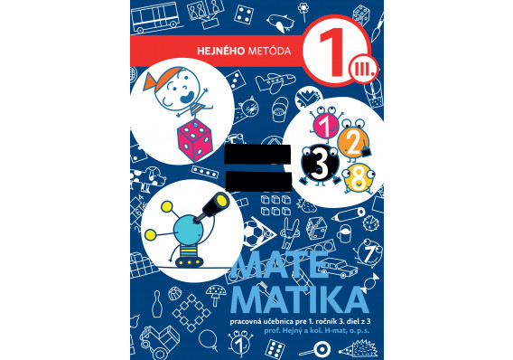 Matematika 1. ročník (modrá) 3. diel (SJ) ik H MAT UC 1rocnik 3dil SK Strana1