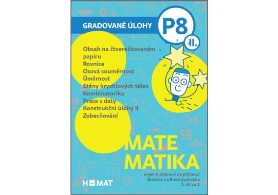 Gradované úlohy nejen k přípravě na přijímací zkoušky na 8letá gymnázia - 2. díl obrazek2