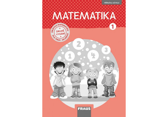 Matematika 1. ročník - príručka učiteľa - nová generácia (ČJ)  prirucka 1rocnik nova generace2