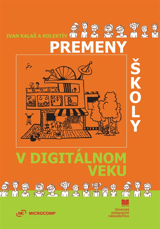 Premeny školy v digitálnom veku premeny skoly v digitalnom veku web