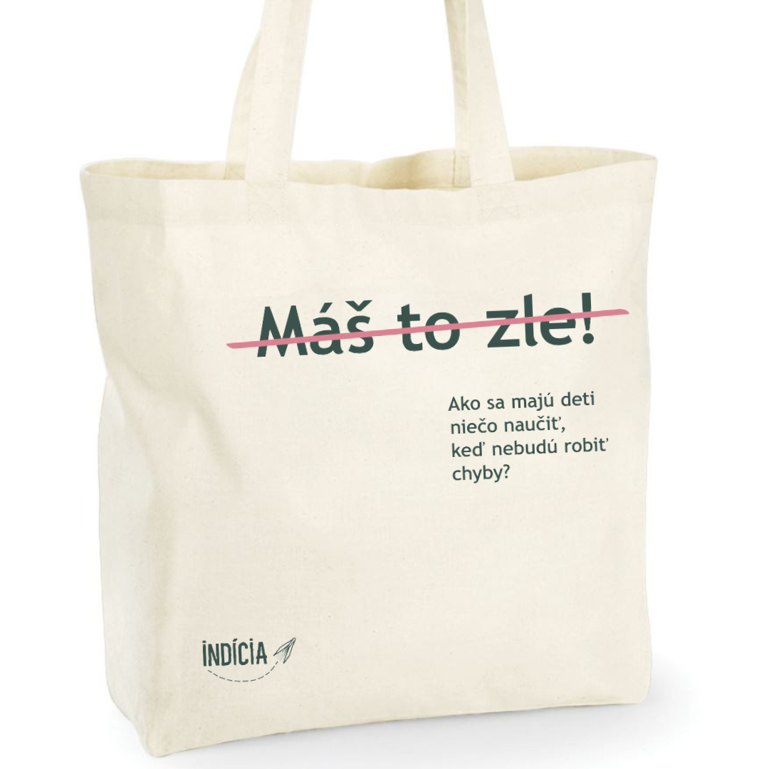 Taška - Máš to zle!  taska mas to zle